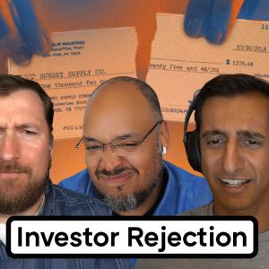 Investors Said No, Now What?
